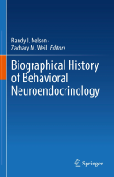 Cover of Biographical History of Behavioral Neuroendocrinology