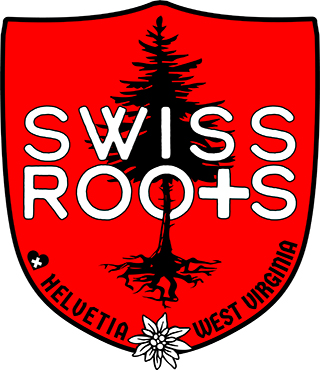 Swiss Roots - Helvetia West Virginia